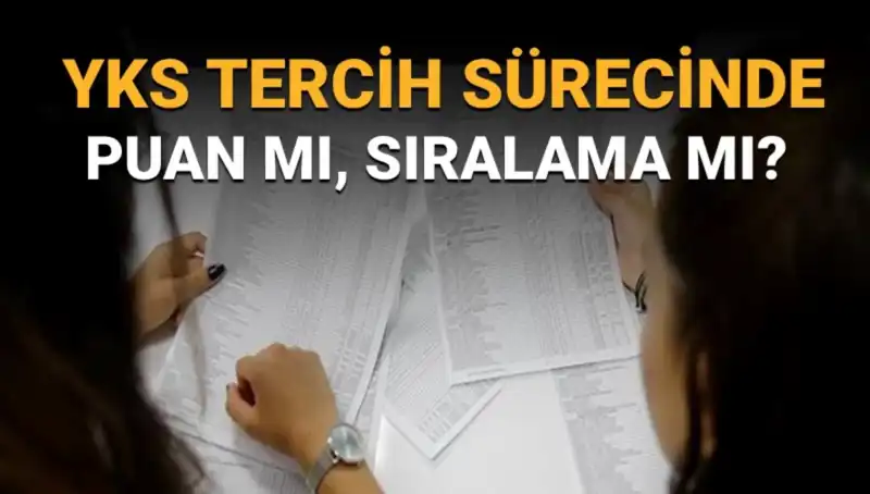 YKS Tercih Sürecinde Puan mı, Sıralama mı? Üstün Başarı İçin En İyi Stratejiler