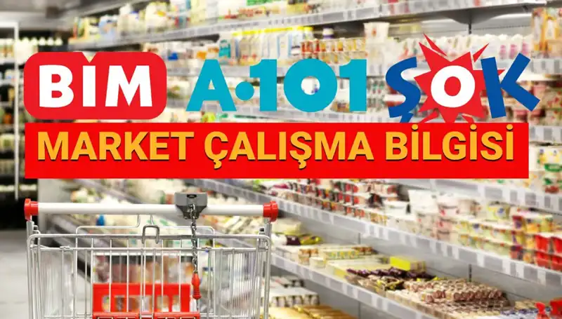 Bayramda Marketler Açık mı? 2025 Çalışma Saatleri Nasıldır?