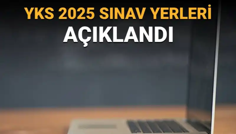 YKS 2025 Sınav Yerleri Açıklandı: Giriş Belgelerini Nasıl Görüntüleyebilirsiniz?